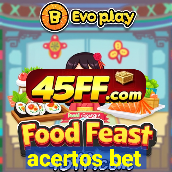 acertos bet